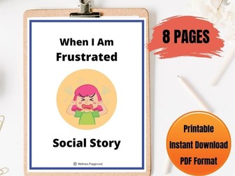 Social Story: When I Am Frustrated | Social Skills Social Story