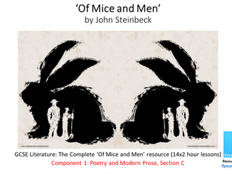 GCSE English Literature: Of Mice and Men – The Complete Study Bundle (14x2 hr Lessons)