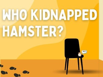 Who kidnapped hamster? French interactive challenge (Topic: school)