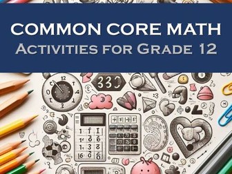 Common Core Math Activities For Grade 12