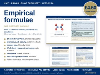 Edexcel IGCSE Chemistry Unit 1 – Principles of Chemistry: Lesson 20, Empirical Formulae