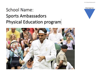 Sports Ambassadors/Gifted and talented Physical Education program