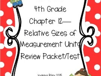Go Math Chapter 12 - Measurement Units - 4th Grade - Review with Answers