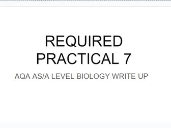 A LEVEL AQA BIOLOGY REQUIRED PRACTICAL 7