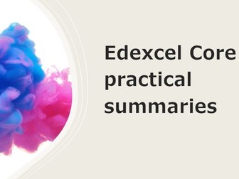 Edexcel GCSE Science Core practical summaries