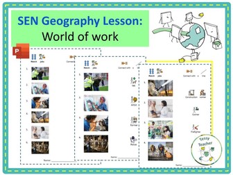 SEN Geography Lesson: World of work