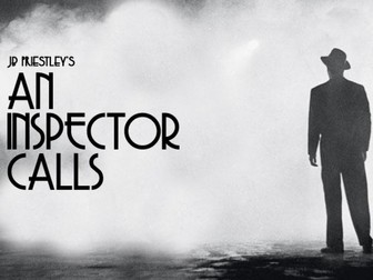 An Inspector Calls-  Series of Lessons