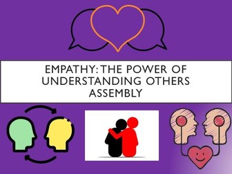 Empathy: The Power of Understanding Others Assembly