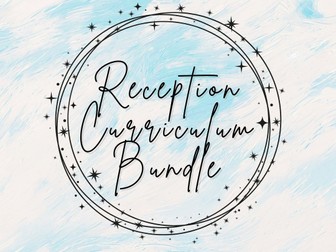 Reception Curriculum Bundle