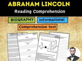 Abraham Lincoln biography , reading comprehension , information text