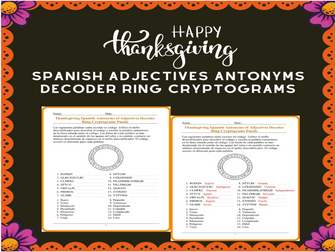 Spanish Spy Challenge! Thanksgiving Adjective Antonyms Decoder Puzzle