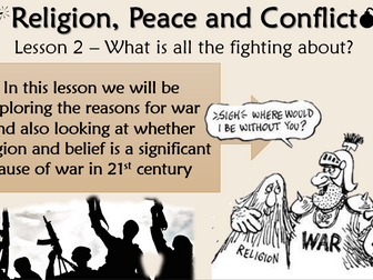 AQA RE GCSE Religion, Peace and Conflict - Lesson 2 Reasons for war