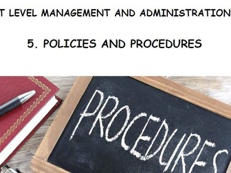 T Level Management and Administration (Policies and Procedures Element) Workbook