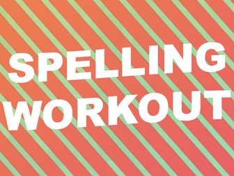 Spelling Workout (Ages 4 - 7) - an active spelling resource