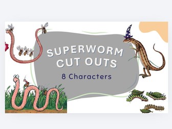 Superworm Character Cut Outs