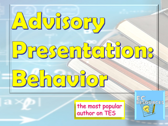 Advisory: Behavior