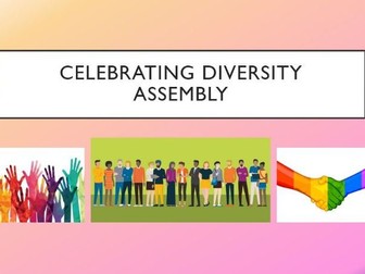 Celebrating Diversity Assembly