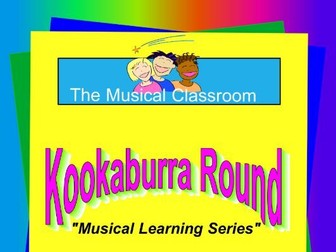 Kookaburra Round - Musical Learning Series