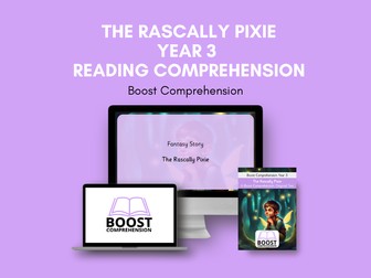 FREE 3 Lessons - Year 3 Reading Comprehension - The Rascally Pixie