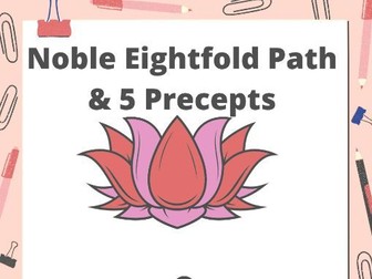Noble Eightfold Path, 5 Precepts & Karma Buddhist Teachings