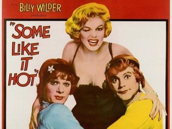 Film Studies- Hollywood 1930-90 Some Like It Hot