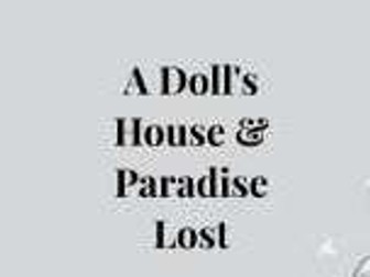 Comparative Quotations: 'Doll's House' and 'Paradise Lost Books 9&10'