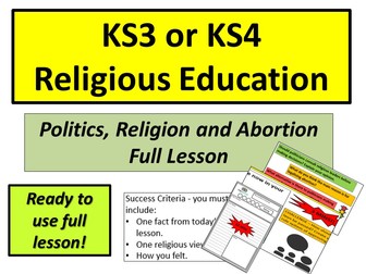 KS3/KS4 Politics Religion Abortion Lesson