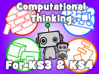 Computational Thinking for KS3 & KS4