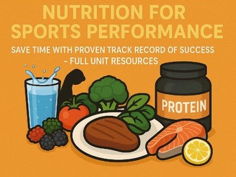Unit 13 Nutrition Full Unit Resource