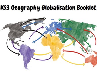 KS3 Geography - Gloablisation SOW Booklet