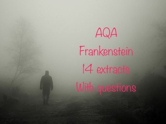 AQA Frankenstein 14 extracts with questions