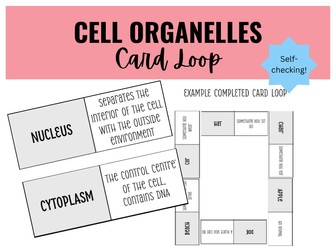 Cell Organelles Card Loop Activity