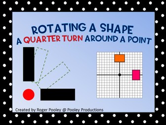 Rotating a Shape a Quarter Turn around a Point
