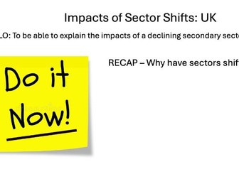 L5 UK Sector Shift Impacts - Edexcel iGCSE Geography