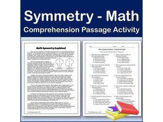 Symmetry Explained | Math Comprehension Passage & Activity | Editable