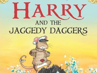 Year 2 Quality Text Planning - Harry and the Jaggedy Daggers