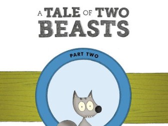 A Tale of Two Beasts by Fiona Robertson SEN