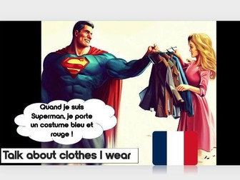 Year 8 Unit 3: FRENCH: Talk about clothes you wear (EPI / MARS EARS)