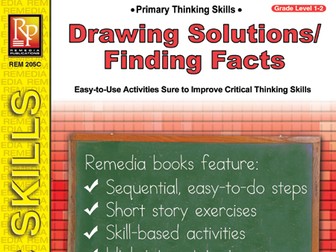 Drawing Solutions / Finding Facts: Primary Thinking Skills