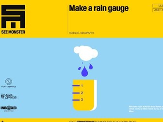 UNBOXED Learning - SEE MONSTER: Make a rain gauge Ages 11-14