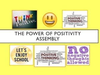 The Power of Positivity Assembly