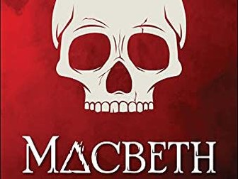 Macbeth - KS3 Full Unit