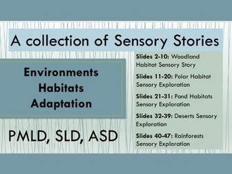 Collection of 5 Sensory Stories - Science, Literacy - Environments and Habitats -SEN- PMLD, SLD, ASD