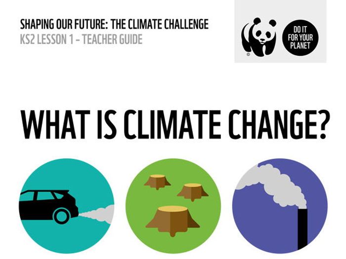 WWF Climate Change: Shaping Our Future KS2 | Teaching Resources