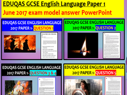 EDUQAS GCSE English Language Paper 1 June 2017 exam model answer PowerPoint | Teaching Resources