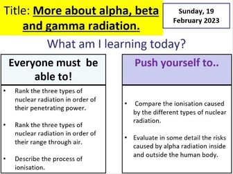 P7.4 Alpha, beta gamma AQA