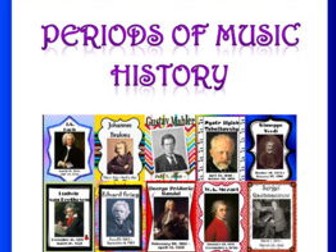 Music History Unit: The Periods of Music