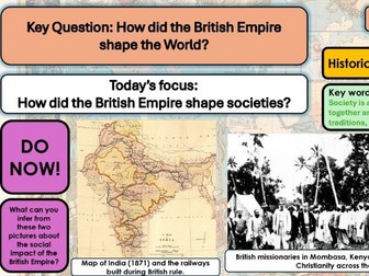 Lesson 2 How did the British Empire shape societies? (2 of 5 lessons)