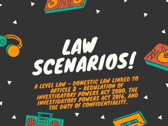 A Level Law - HUMAN RIGHTS - Domestic laws linked to Article 8 (RIPA 2000, IPA 2016 & DoC)