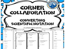 Corner Collaboration--Scientific Notation